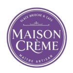 Maison Crème